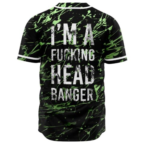 Back view showing I'm A Fucking Head Banger text on black and green splatter design