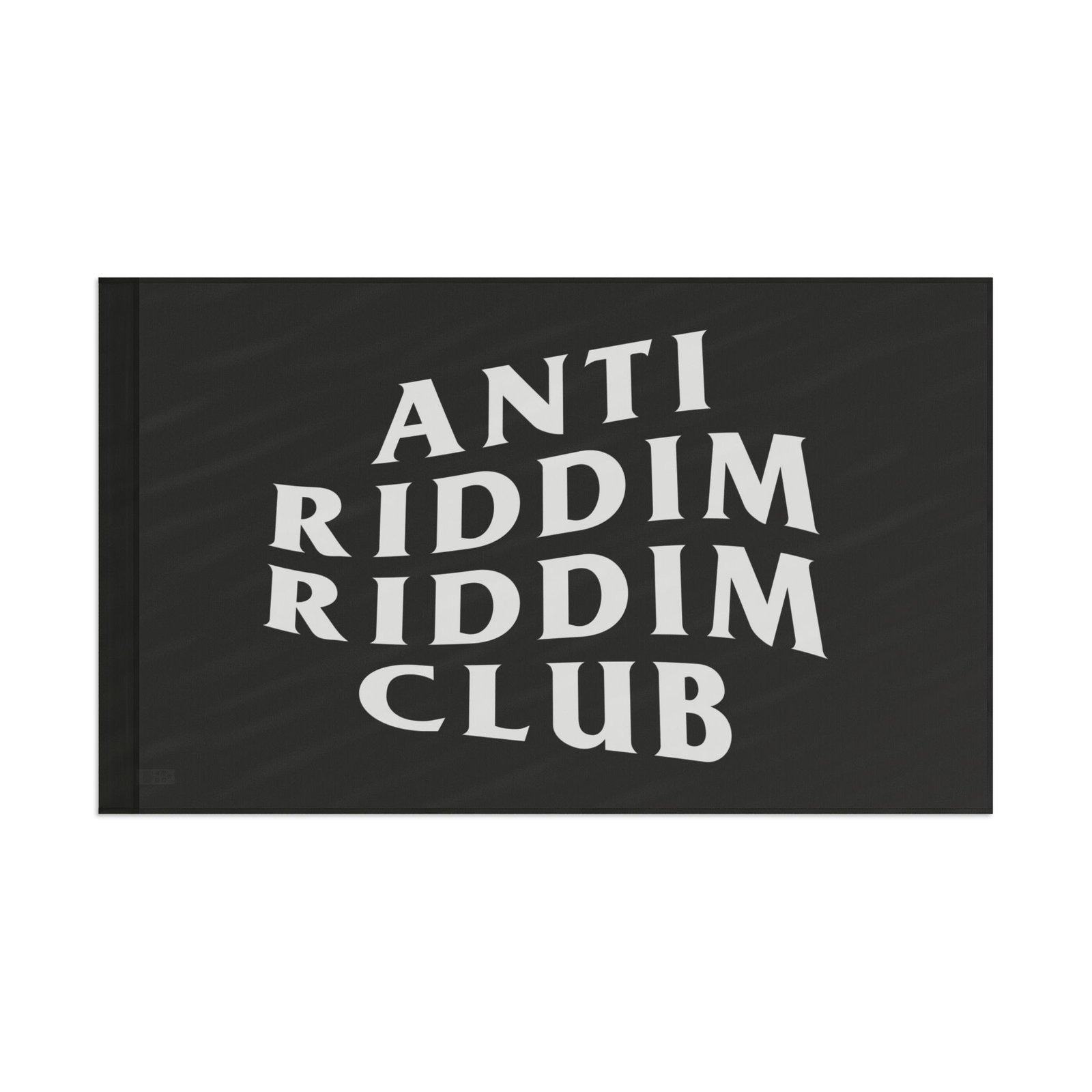 ANTI RIDDIM RIDDIM CLUB flag