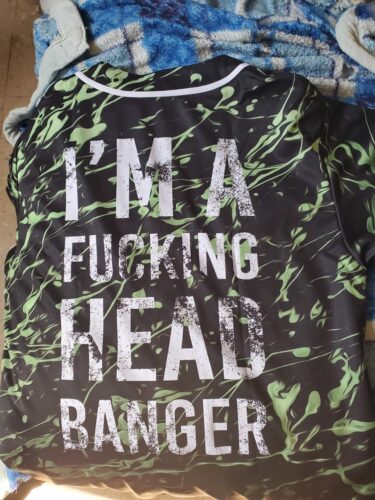 I'm a fucking head banger jersey (Excision) photo review