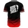 Bite This text graphic on back of black and red ombre baseball jersey