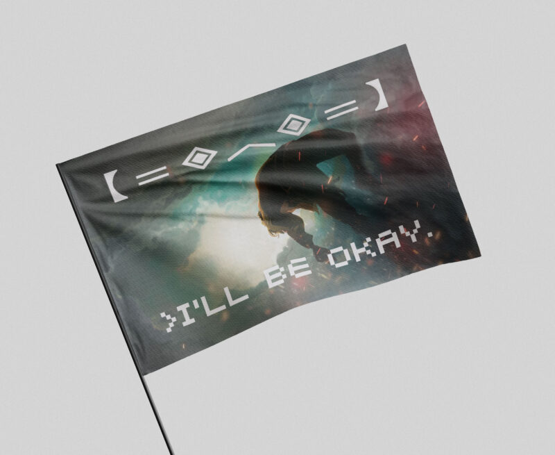 I'LL BE OKAY FLAG