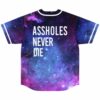 Galaxy jersey back view with Assholes Never Die text over nebula print
