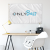 Only Bass wordmark flag mounted on wall above minimalist desk setup