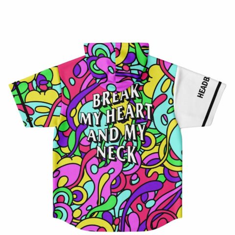 Back view showing colorful abstract pattern with BREAK MY HEART AND MY NECK back print