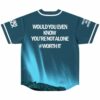 back view showing would you even know youre not alone worth it text over aurora