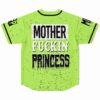 Neon lime grunge jersey back view with black splatter and Mother Fuckin Princess text
