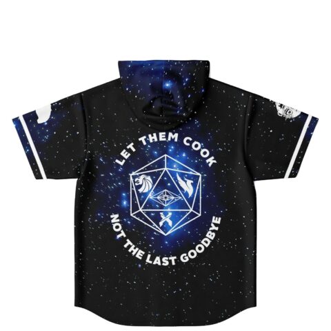 Cosmic starfield hooded baseball jersey back view featuring “LET THEM COOK NOT THE LAST GOODBYE”